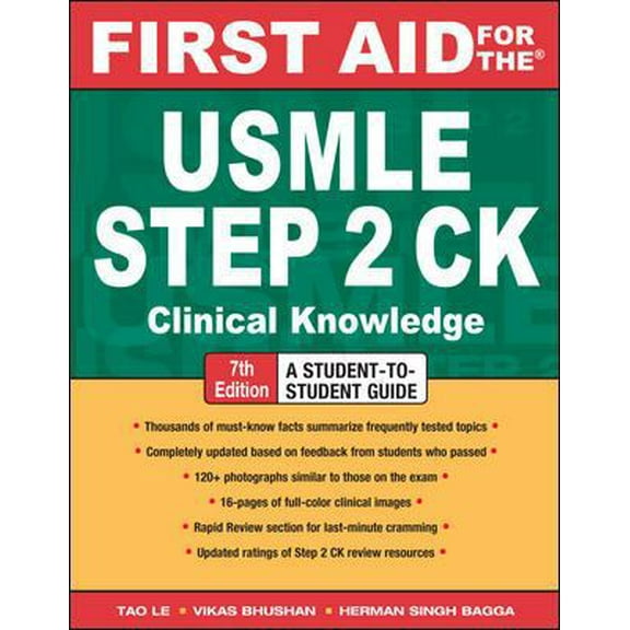 Pre-Owned First Aid for the USMLE Step 2 CK, Seventh Edition (First Aid USMLE) (Paperback) 007162354X 9780071623544