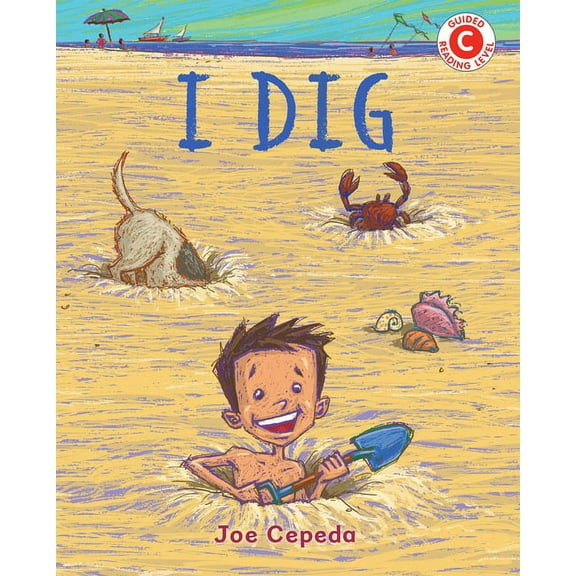 I Like to Read: I Dig (Hardcover)