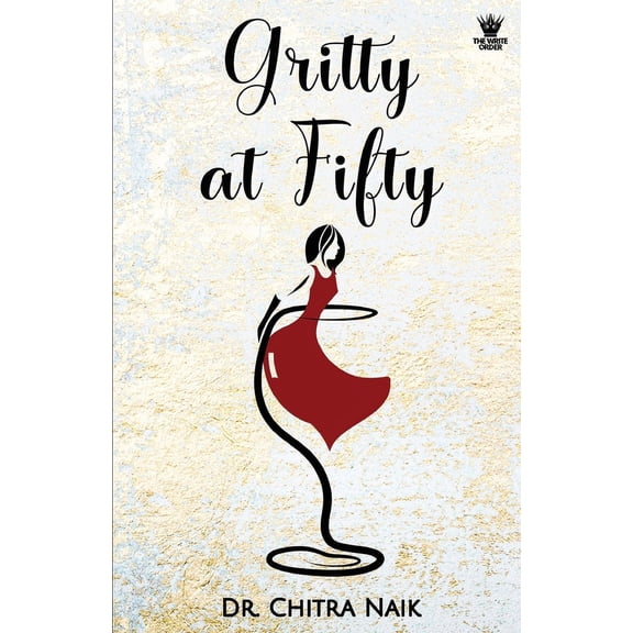 Gritty at Fifty, (Paperback)