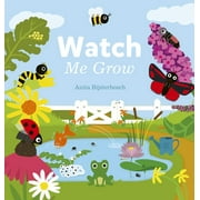 Watch Me Grow (Hardcover) by Anita Bijsterbosch