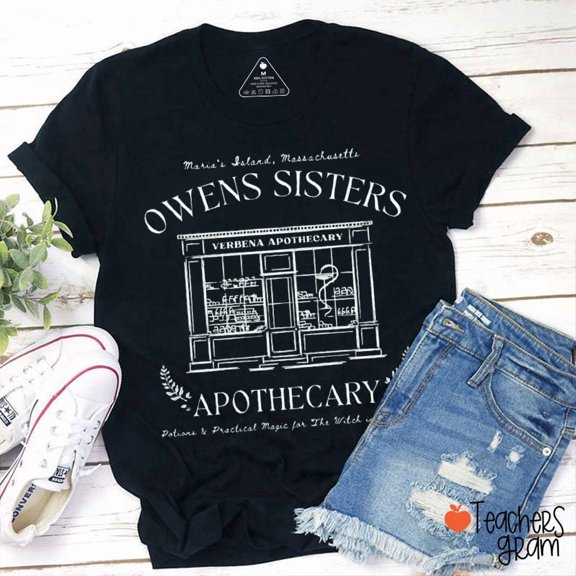 Owens Sisters Apothecary Teacher T-Shirt Unisex S-5XL Hot Trending Shirt, Vintage Birthday Gift