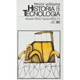 thumbnail image 1 of Libro Historia De La Tecnologia 4 Tapa Blanda, Autor Trevor Williams, Editorial Siglo Xxi, 1 of 2