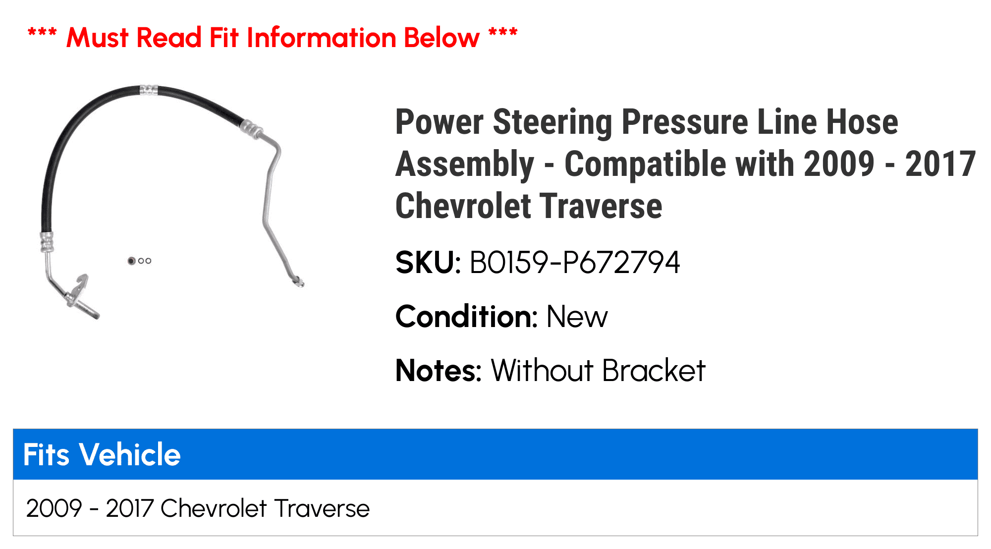 Power Steering Pressure Line Hose Assembly - Compatible with 2009 - 2017 Chevy Traverse 2010 2011 2012 2013 2014 2015 2016