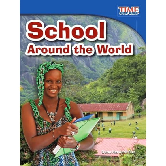 Pre-Owned School Around the World (Paperback) 1433336545 9781433336546
