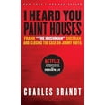 thumbnail image 2 of I Heard You Paint Houses, Charles Brandt Paperback, 2 of 2