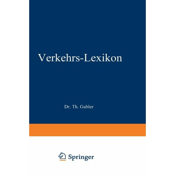 Dr. Gablers Verkehrs-Lexikon, (Paperback)