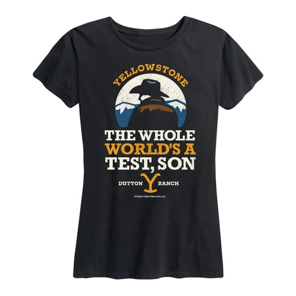 Yellowstone - The Whole World Test Son - Women's Short Sleeve Graphic T-Shirt