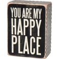 thumbnail image 1 of Primitives by Kathy - Cartel para caja con texto en inglés "You Are My Happy Place", 3.0 x 4.0 in, 1 of 1