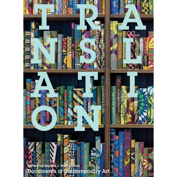 Whitechapel: Documents of Contemporary A Translation, (Paperback)