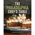 thumbnail image 1 of Pre-Owned The Philadelphia Chef's Table: Extraordinary Recipes from the City of Brotherly Love (Hardcover) 1493040707 9781493040704, 1 of 1