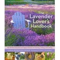 thumbnail image 2 of Lavender Lover's Handbook, Sarah Berringer Bader Hardcover, 2 of 2