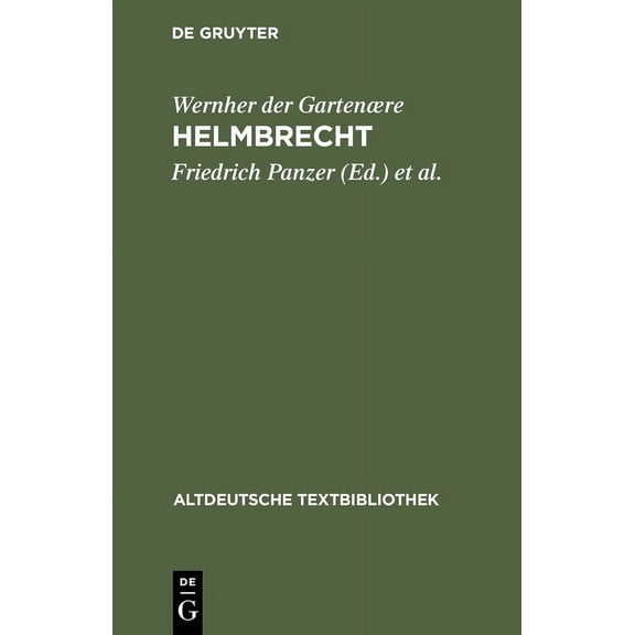 Altdeutsche Textbibliothek: Helmbrecht (Hardcover)