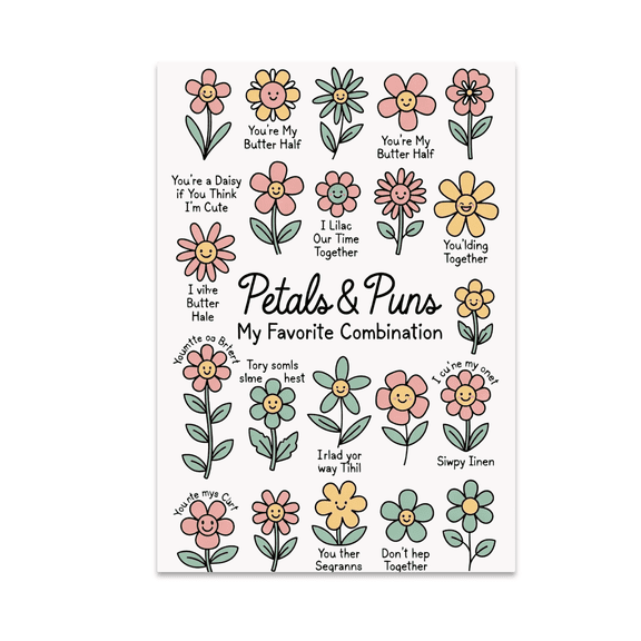 Petals & Puns: My Favorite Combination - Gardening Enthusiast - 13x19 Poster Print