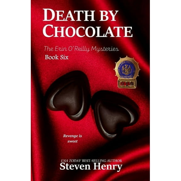 Erin O'Reilly Mysteries Death By Chocolate, Book 7, (Hardcover)