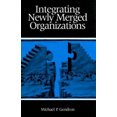 thumbnail image 2 of Integrating Newly Merged Organizations, 2 of 3
