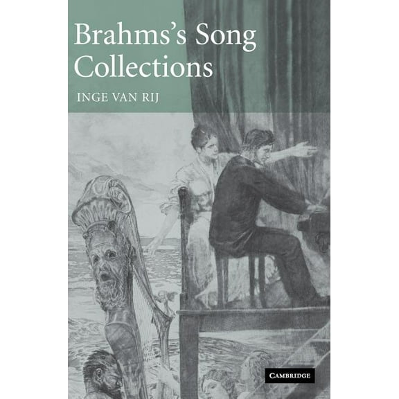 Brahms's Song Collections, (Hardcover)