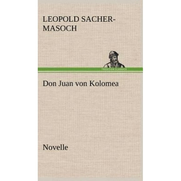 Don Juan Von Kolomea [Allemand]