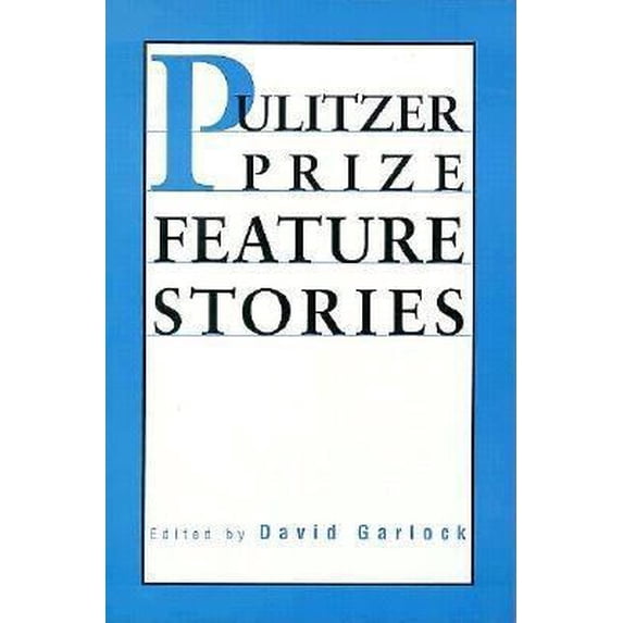 Pre-Owned Pulitzer Prize Feature Stories (Paperback) 0813823897 9780813823898