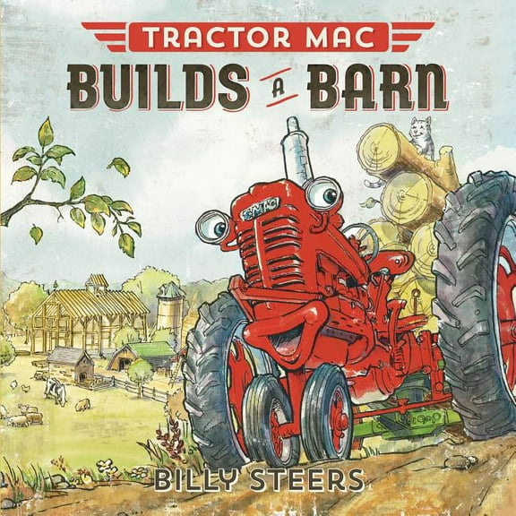 Tractor Mac Tractor Mac Builds a Barn, (Hardcover)