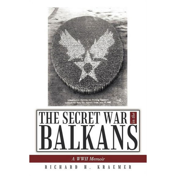 The Secret War in the Balkans (Paperback)