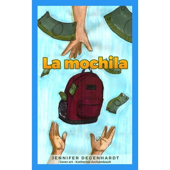 La mochila, (Paperback)
