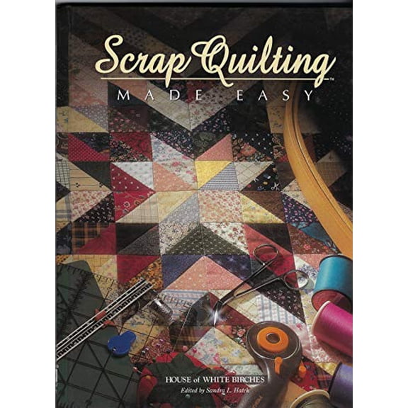 Pre-Owned Scrap Quilting Made Easy Paperback - USED