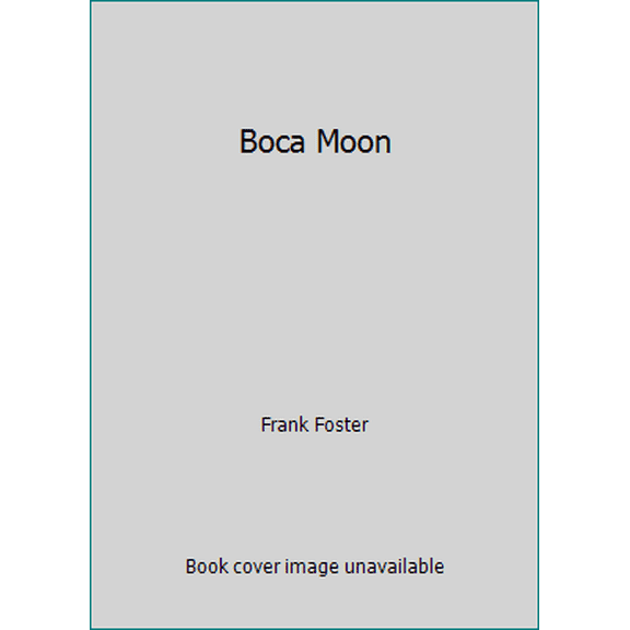 Pre-Owned Boca Moon (Paperback) 0373267169 9780373267163