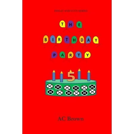Finlay and Lucy: The Birthday Party (Paperback)