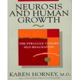 thumbnail image 1 of Neurosis and Human Growth: The Struggle toward Self-Realization, 1 of 2