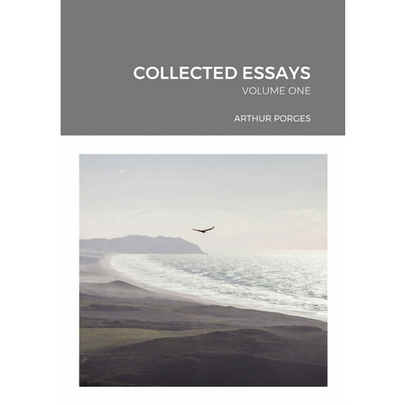Collected Essays: Volume One, (Paperback)