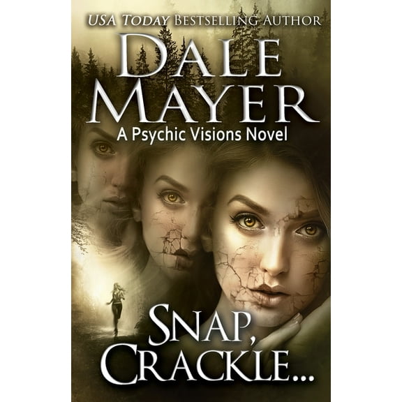 Psychic Visions Snap, Crackle...: A Psychic Visions Novel, Book 19, (Paperback)