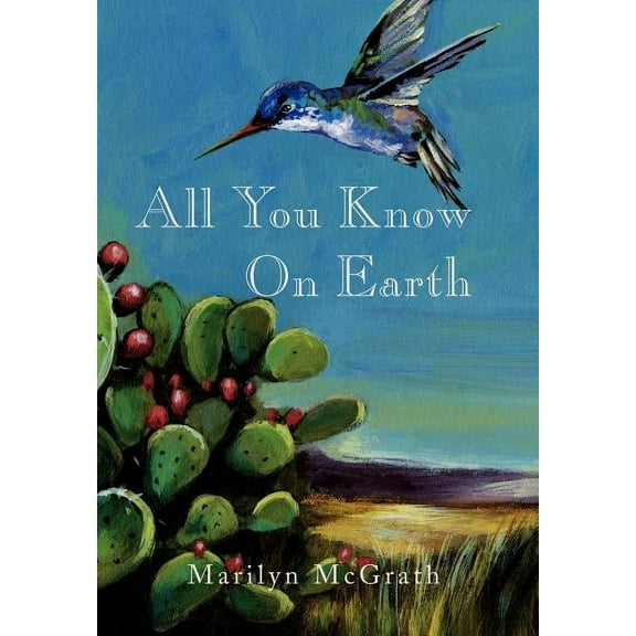 All You Know on Earth