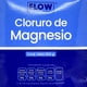 thumbnail image 5 of Cloruro de Magnesio en polvo 250 grs Flow FLOW FLOWCLORUROMAGNESIO, 5 of 5