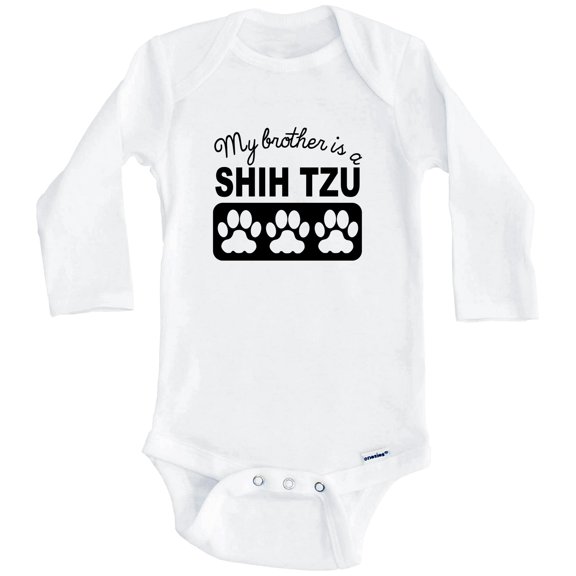 My Brother Is A Shih Tzu One Piece Baby Bodysuit One Piece Baby Bodysuit (Long Sleeve), 0-3 Months White