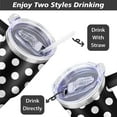 thumbnail image 5 of White & Black Dots 40 OZ Tumbler Cup with Lid and Straw Gifts for Mom Friend Sister Grandma, 5 of 5