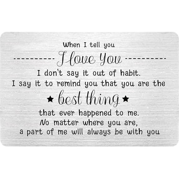 Wallet Insert Card Idea for Boyfriend, Anniversary Card for Men/Women When I Tell You I Love You Anniversary Card Gift for Boyfriend Anniversary Wedding Birthday