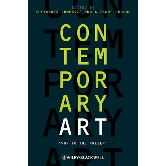 Contemporary Art: 1989 to the Present, (Paperback)