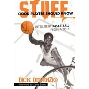 Stuff Good Players Should Know : Intelligent Basketball from A to Z, Used [Hardcover]