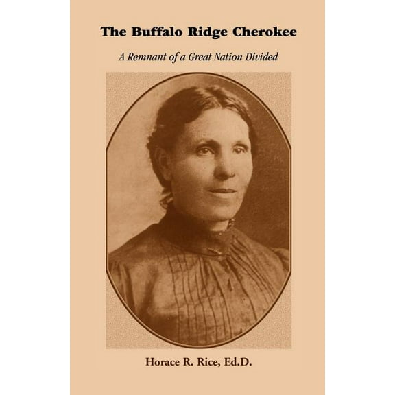 The Buffalo Ridge Cherokee (Paperback)