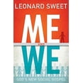 thumbnail image 1 of Pre-Owned Me and We: God's New Social Gospel, 9781426757761, 142675776X, Paperback,, 1 of 1