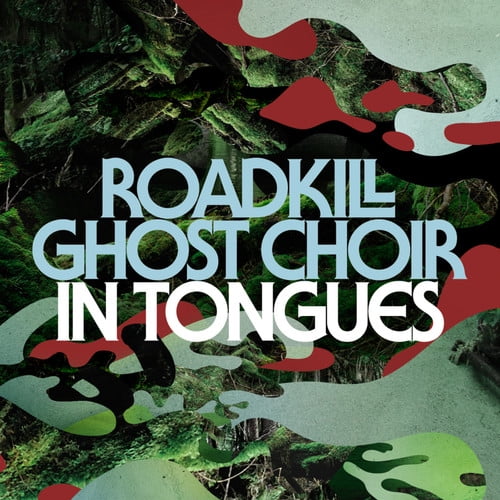 Roadkill Ghost Choir - In Tongues - Music & Performance - Vinyl