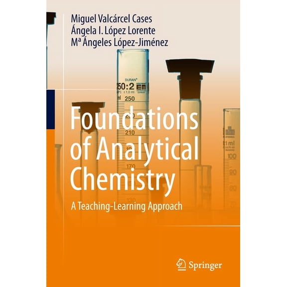 Foundations of Analytical Chemistry: A Teaching-Learning Approach, (Hardcover)