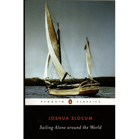 Sailing Alone Around the World - Paperback (Best Sailing In The World)