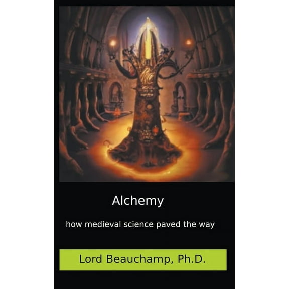 Alchemy, Vol. II, (Paperback)