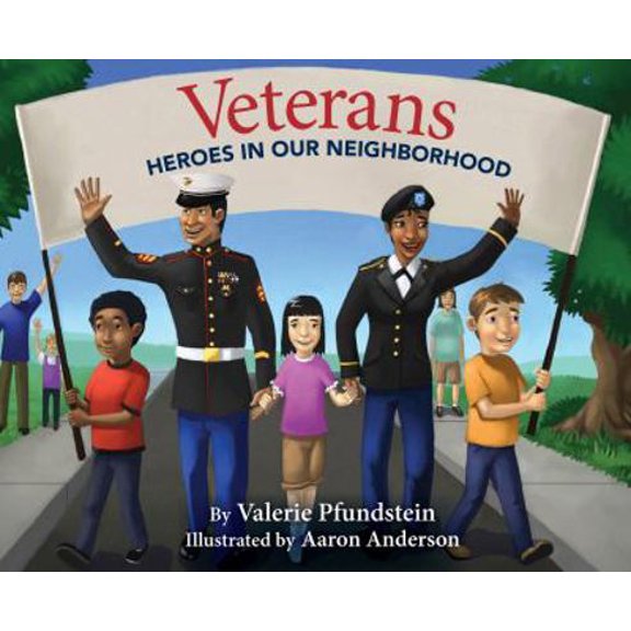 Pre-Owned Veterans: Heroes in Our Neighborhood (Hardcover) 098371861X 9780983718611