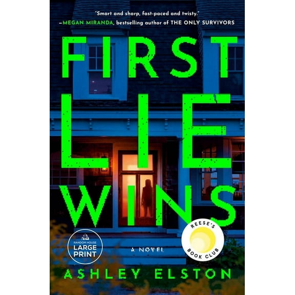 First Lie Wins: Reese's Book Club Pick (a Novel), (Paperback)