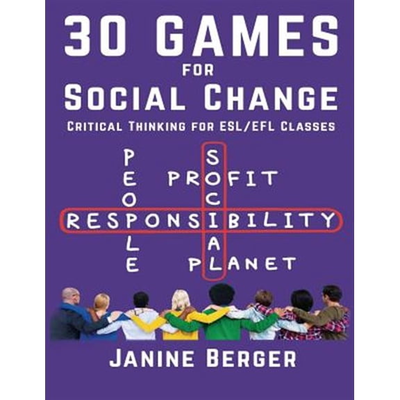 Pre-Owned 30 Games for Social Change: Critical Thinking for ESL/Efl Classes