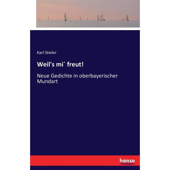 Weil's miÂ´ freut!: Neue Gedichte in oberbayerischer Mundart, (Paperback)