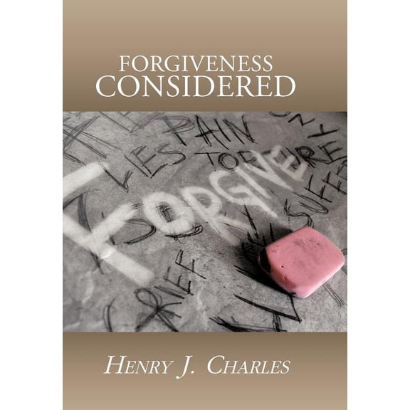 Forgiveness Considered (Hardcover)
