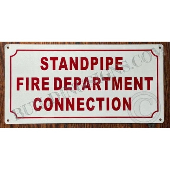 STANDPIPE F.D C SIGN(6x12,WHITE,ALUMINUM) -ref19722